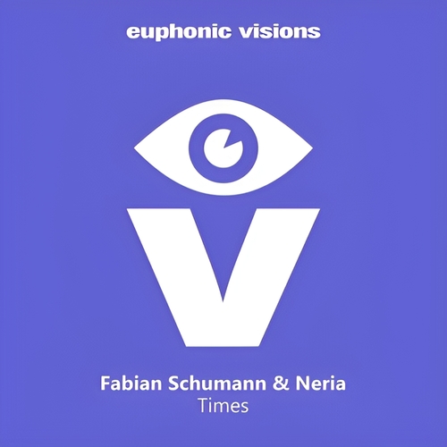 Fabian Schumann & Neria - Times [EUVIS073]